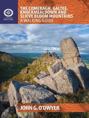 cover image of The Comeragh, Galtee, Knockmealdown & Slieve Bloom Mountains